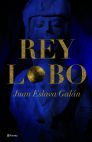 JUAN ESLAVA GALAN Rey Lobo